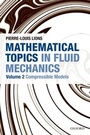 Cover: Mathematical Topics in Fluid Mechanics - Oxford University Press