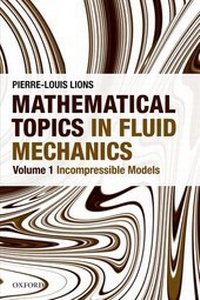 Enlarge image Cover: Mathematical Topics in Fluid Mechanics - Oxford University Press