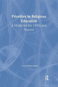 Enlarge image Cover: Priorities In Religious Education - Falmer Press Ltd