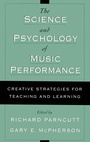 Cover: The Science and Psychology of Music Performance - Oxford University Press Inc