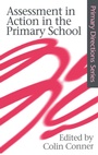 Cover: Assessment in Action in the Primary School - Routledge Falmer