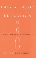 Cover: Praxial Music Education - Oxford University Press