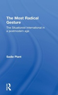 Cover: The Most Radical Gesture - Routledge