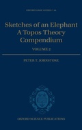 Cover: Sketches of an Elephant: A Topos Theory Compendium - Oxford University Press