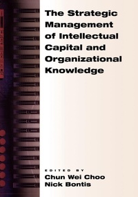 Enlarge image Cover: The Strategic Management of Intellectual Capital and Organizational Knowledge - Oxford University Press Inc