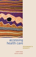 Cover: Accessing Healthcare - Oxford University Press