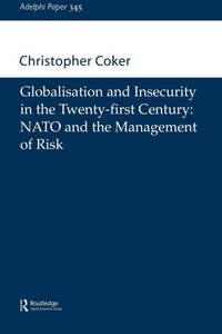Enlarge image Cover: Globalisation and Insecurity in the Twenty-First Century - Oxford University Press Inc