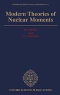 Cover: Modern Theories of Nuclear Moments - Clarendon Press