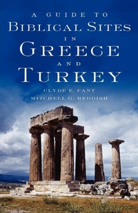 Abbildung von: A Guide to Biblical Sites in Greece and Turkey - Oxford University Press Inc