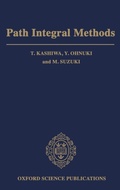 Cover: Path Integral Methods - Oxford University Press
