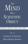Cover: The Mind as a Scientific Object - Oxford University Press Inc