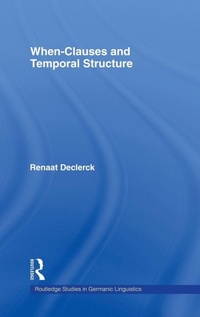 Enlarge image Cover: When-Clauses and Temporal Structure - Routledge