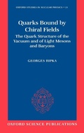 Cover: Quarks Bound by Chiral Fields - Oxford University Press