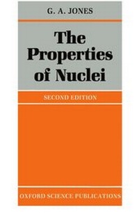 Enlarge image Cover: The Properties of Nuclei - Clarendon Press