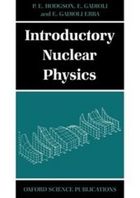 Enlarge image Cover: Introductory Nuclear Physics - Clarendon Press