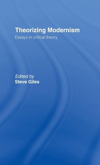 Enlarge image Cover: Theorizing Modernisms - Routledge