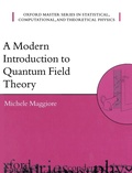 Cover: A Modern Introduction to Quantum Field Theory - Oxford University Press
