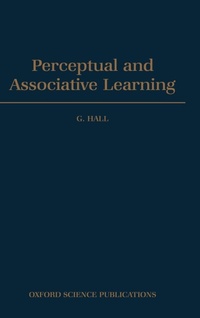 Enlarge image Cover: Perceptual and Associative Learning - Clarendon Press