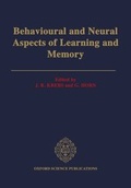 Cover: Behavioural and Neural Aspects of Learning and Memory - Oxford University Press
