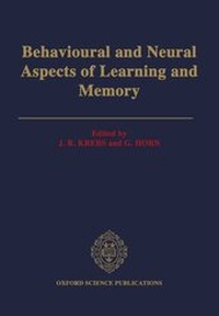 Enlarge image Cover: Behavioural and Neural Aspects of Learning and Memory - Oxford University Press