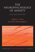 Bild: The Neuropsychology of Anxiety - Oxford University Press