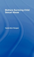 Cover: Mothers Surviving Child Sexual Abuse - Routledge