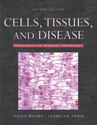Abbildung von: Cells, Tissues, and Disease - Oxford University Press Inc