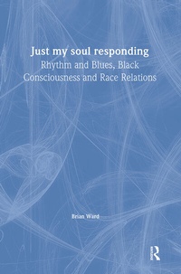 Enlarge image Cover: Just My Soul Responding - Routledge