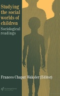 Cover: Studying The Social Worlds Of Children - Routledge Falmer
