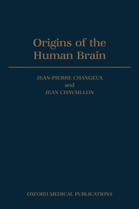 Enlarge image Cover: Origins of the Human Brain - Clarendon Press