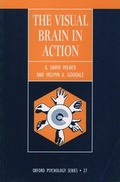 Cover: The Visual Brain in Action - Oxford University Press
