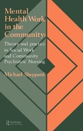 Cover: Mental Health Work In The Community - Routledge Falmer