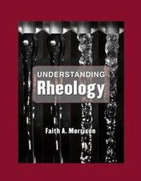 Enlarge image Cover: Understanding Rheology - Oxford University Press Inc