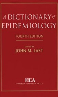 Enlarge image Cover: A Dictionary of Epidemiology - Oxford University Press Inc