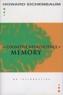 Cover: The Cognitive Neuroscience of Memory - Oxford University Press Inc