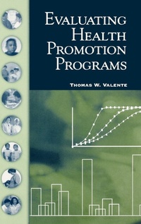 Enlarge image Cover: Evaluating Health Promotion Programs - Oxford University Press Inc