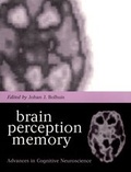 Cover: Brain, Perception, Memory - Oxford University Press