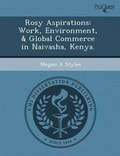 Cover: Rosy Aspirations: Work - Proquest, Umi Dissertation Publishing