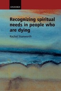 Abbildung von: Recognizing Spiritual Needs in People who are Dying - Oxford University Press
