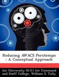 Cover: Reducing AWACS Perstempo - Biblioscholar