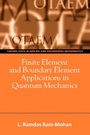 Cover: Finite Element and Boundary Element Applications in Quantum Mechanics - Oxford University Press