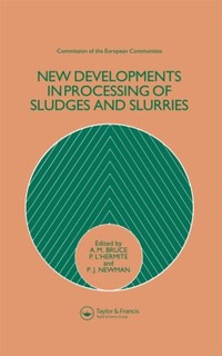 Enlarge image Cover: New Developments in Processing of Sludges and Slurries - Spon Press
