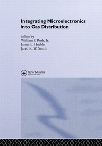 Enlarge image Cover: Integrating Microelectronics into Gas Distribution - Spon Press