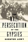 Cover: The Nazi Persecution of the Gypsies - Oxford University Press Inc