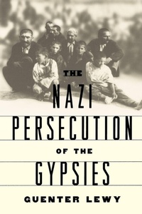 Enlarge image Cover: The Nazi Persecution of the Gypsies - Oxford University Press Inc