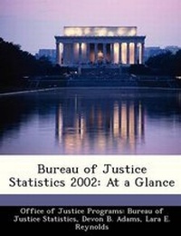 Enlarge image Cover: Bureau of Justice Statistics 2002 - Bibliogov