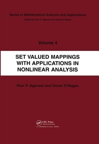 Enlarge image Cover: Set Valued Mappings with Applications in Nonlinear Analysis - CRC Press