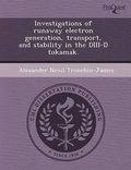 Cover: Investigations of Runaway Electron Generation - Proquest, Umi Dissertation Publishing