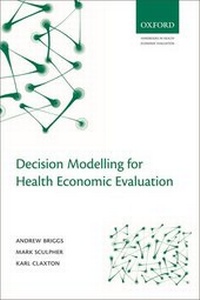Enlarge image Cover: Decision Modelling for Health Economic Evaluation - Oxford University Press