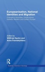 Cover: Europeanisation, National Identities and Migration - Routledge